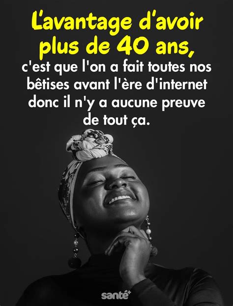 40 ans citation